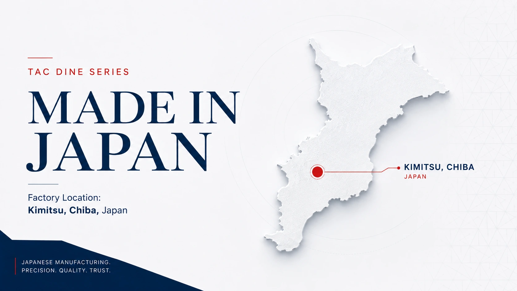 TAC DINEシリーズの日本国内製造と千葉県君津市の製造拠点を示すイメージ
